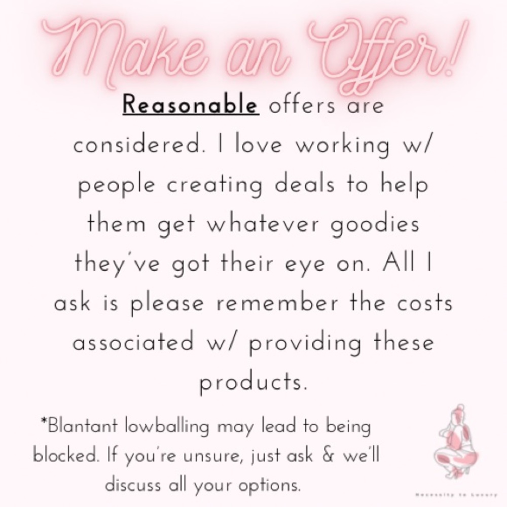 REASONABLE offers are always welcome! Let me know if you have any questions.